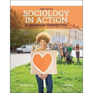 Sociology In Action A Canadian Perspective Symbaluk Bereska Text Textbook New
